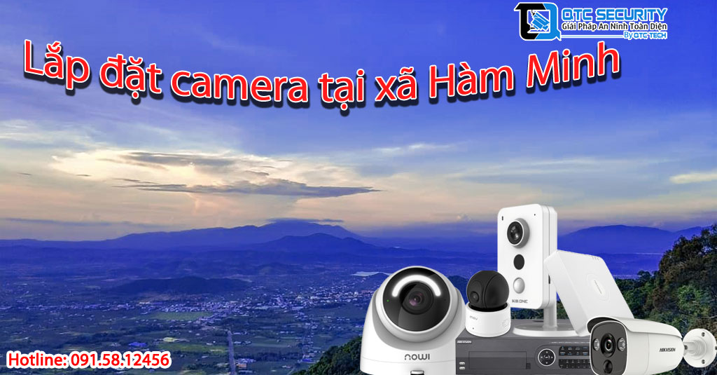 Lắp đặt camera tại Hàm Minh_qtctech