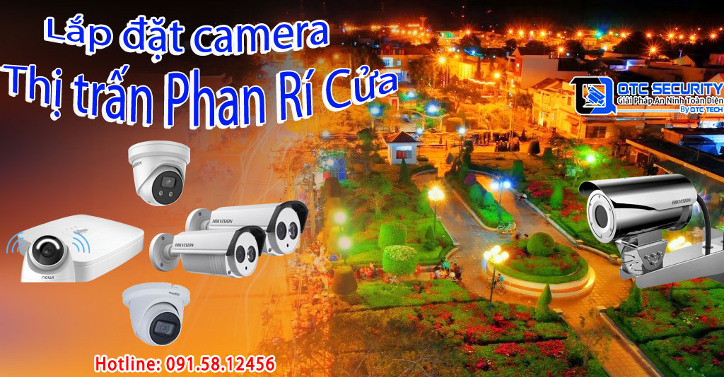 Lắp đặt camera tại Phan Rí Cửa_qtctech