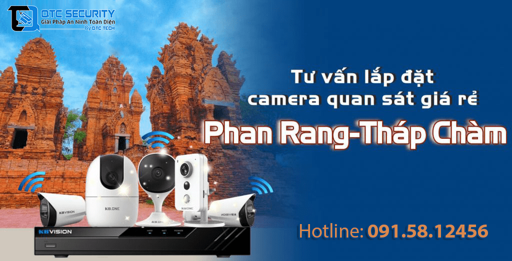 Tư vấn lắp đặt camera quan sát giá rẻ tại TP Phan Rang – Tháp Chàm